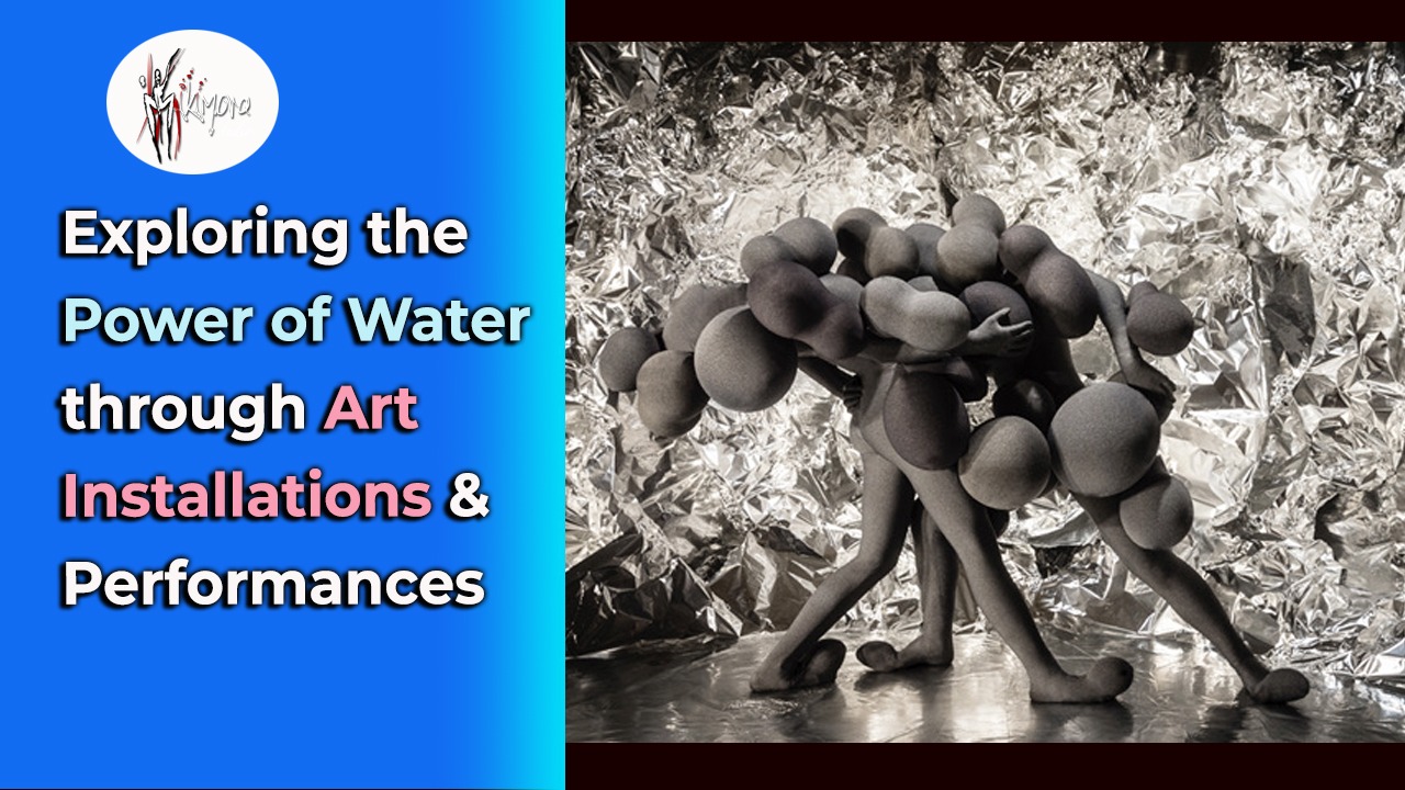Exploring The Power Of Water Through Art Installations And Performances By Olga Saretsky